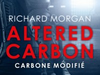 Altered Carbon, tome 1 : Carbone modifié – Richard Morgan [Kube&nbsp;#6]