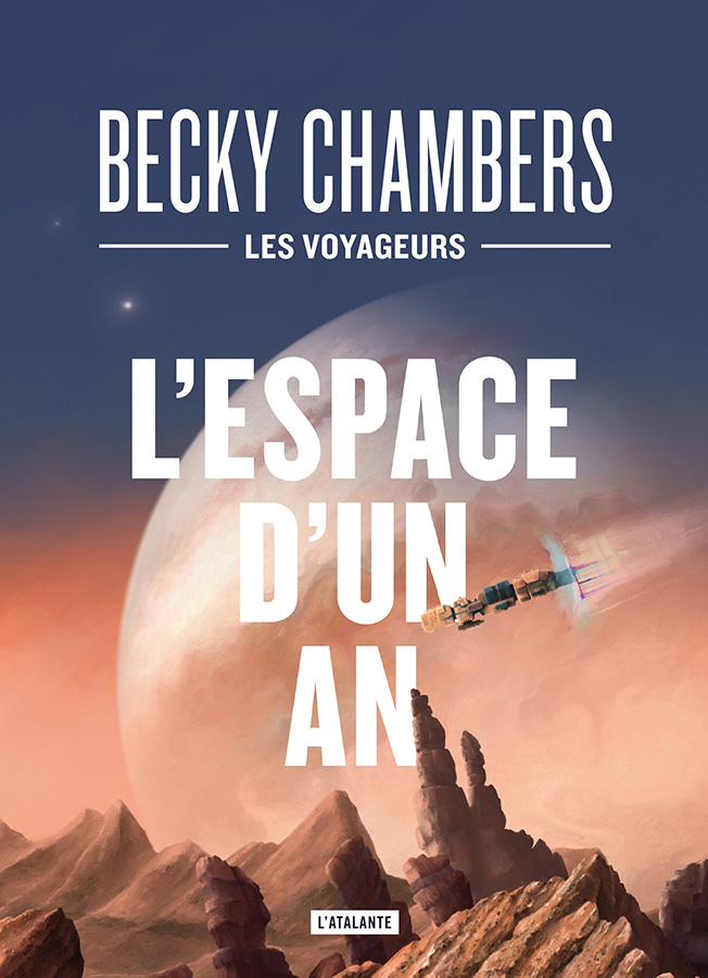 L’Espace d’un An Becky Chambers [Les Voyageurs 1] Navigatrice de l — free download