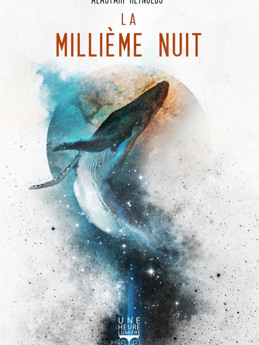 La Millième Nuit – Alastair Reynolds [#UHL&nbsp;39]