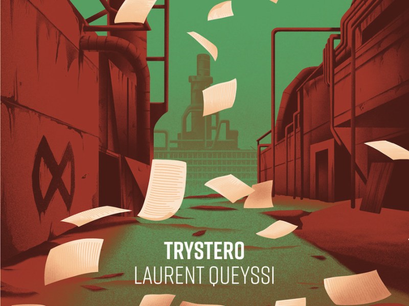 Trystero – Laurent&nbsp;Queyssi